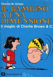 Il Bambino a Una Dimensione (Charles Schulz)