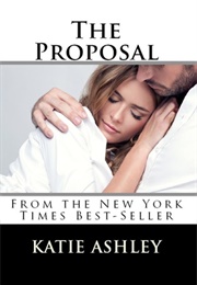 The Proposal (Katie Ashley)
