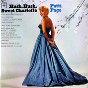 Hush, Hush, Sweet Charlotte - Patti Page
