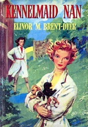 Kennelmaid Nan (Elinor M. Brent-Dyer)