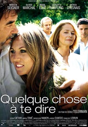 Quelque Chose a Te Dire (2009)