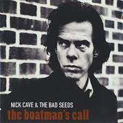 Nick Cave and the Bad Seeds - The Boatman&#39;s Call