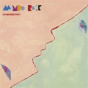 Mondo Rock - Chemistry