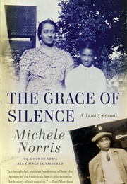The Grace of Silence (Michele Norris)