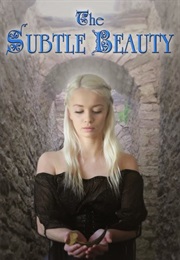 The Subtle Beauty (Ann Hunter)