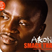Smack That - Akon Featuring Eminem