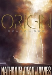 Origin (Nathaniel Dean James)