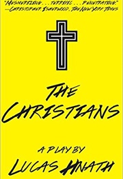 The Christians (Lucas Hnath)