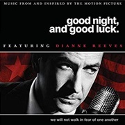 Good Night and Good Luck (Soundtrack) – Dianne Reeves (Concord, 2005)