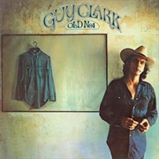 Guy Clark - Old No. 1