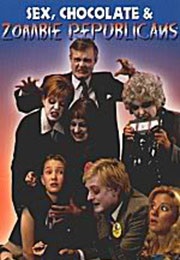 Sex, Chocolate & Zombie Republicans (1998)