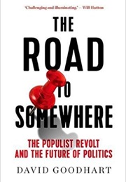The Road to Somewhere (David Goodhart)