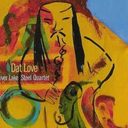 Oliver Lake Steel Quartet ‎– Dat Love