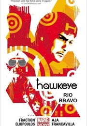 Hawkeye Volume 4: Rio Bravo (Matt Friction)