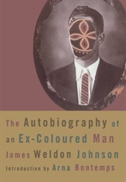 The Autobiography of an Ex-Colored Man
