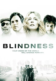 Blindness (2008)