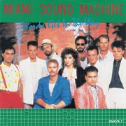Words Get in the Way - Miami Sound Machine