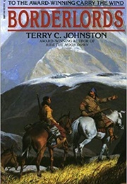 Borderlords (Terry C. Johnston)