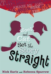 Joel and Cat Set the Story Straight (Nick Earls)