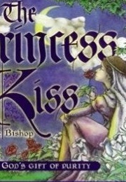 The Princess and the Kiss (Jennie Bishop)