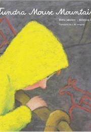 Tundra Mouse Mountain (Riitta Jalonen)