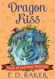 Dragon Kiss (E.D. Baker)