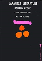 Japanese Literature an Introduction for Western Readers (Donald Keene)