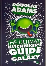 Ultimate Hitchhiker&#39;s Guide to the Galaxy (Adams)