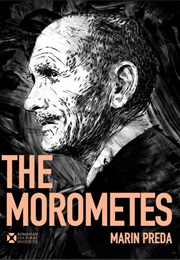 The Moromete Family (Marin Preda)