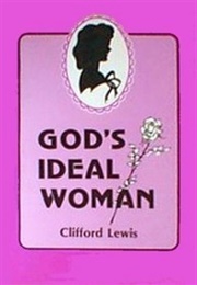 God&#39;s Ideal Woman (Clifford Lewis)