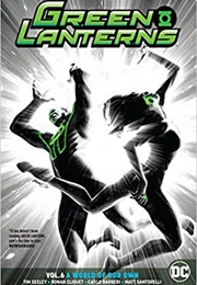 Green Lanterns Vol. 6: A World of Our Own (Tim Seely)