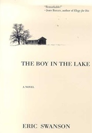The Boy in the Lake (Eric Swanson)