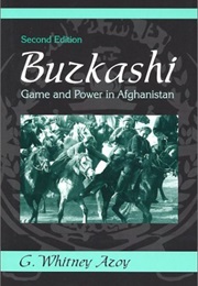 Buzkashi (G. Whitney Azoy)
