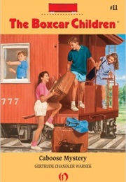 Caboose Mystery (Gertrude Chandler Warner)