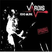 Vardis - 100 MPH