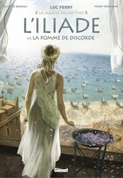 L'iliade #1 : La Pomme De Discorde (Clotilde Bruneau)