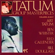 The Art Tatum-Ben Webster Quartet - The Tatum Group Masterpieces, Vol. 8