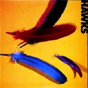 Hawks - It's Alright