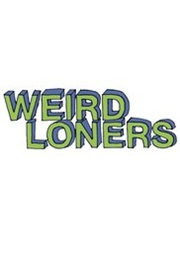 Weird Loners (2015)