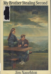 My Brother Stealing Second (Jim Naughton)