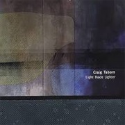 Craig Taborn Light Made Lighter (2001)