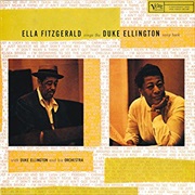 Ella Fitzgerald and Duke Ellington - Ella Fitzgerald Sings the Duke Ellington Song Book