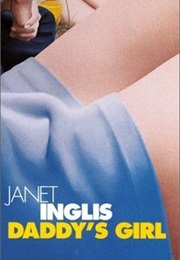 Daddy's Girl (Janet Inglis)