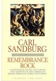 Remembrance Rock (Carl Sandburg)