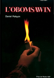 L'obomsawin (Daniel Poloquin)