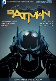 Batman, Volume 4: Zero Year: Secret City (Scott Snyder)