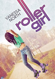 Roller Girl (Vanessa North)