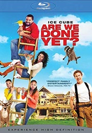 Are We Done Yet? (2007)