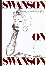 Swanson on Swanson (Gloria Swanson)