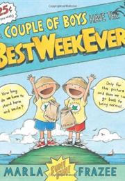 A Couple of Boys Have the Best Week Ever